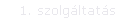 1. szolg�ltat�s